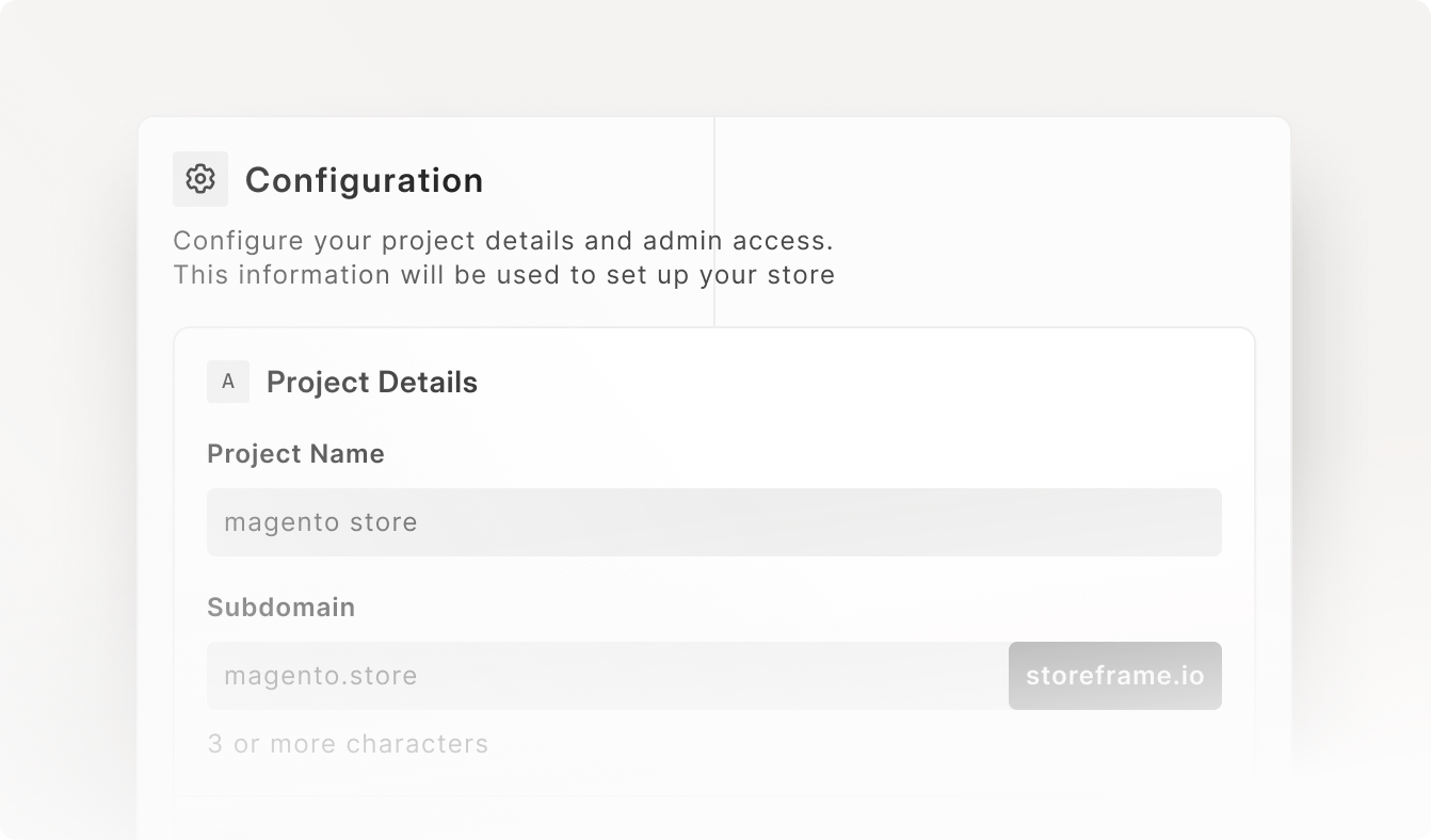 Configuration step: entering store project name and subdomain with live availability on storeframe.io